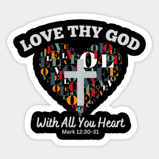 Love God Heartily Sticker